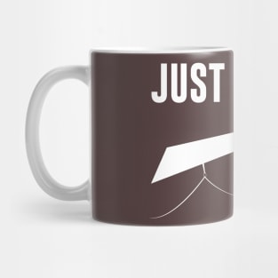 Just Send It Mug